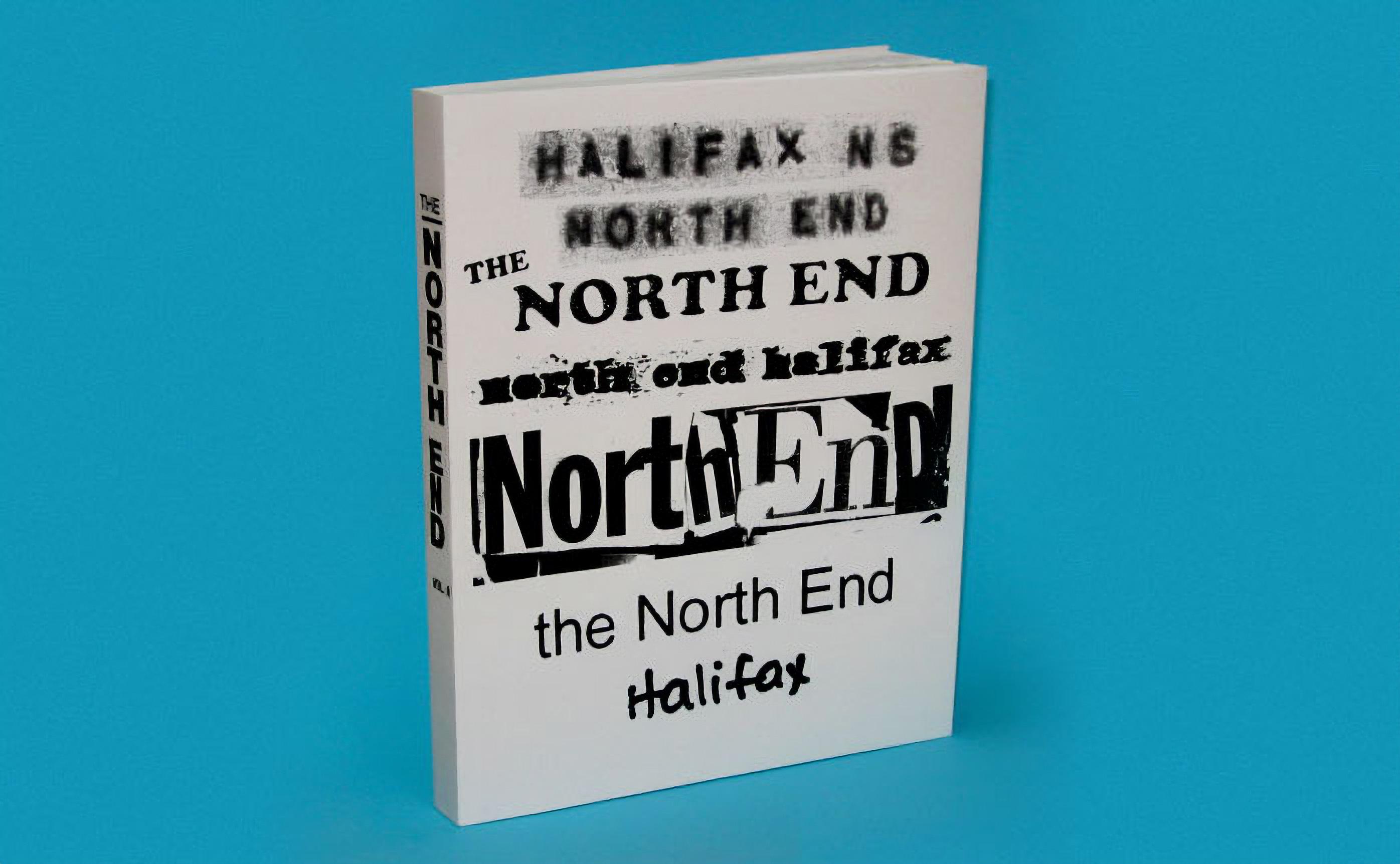 The North End Vol II, Art Metropole, Toronto, 2007