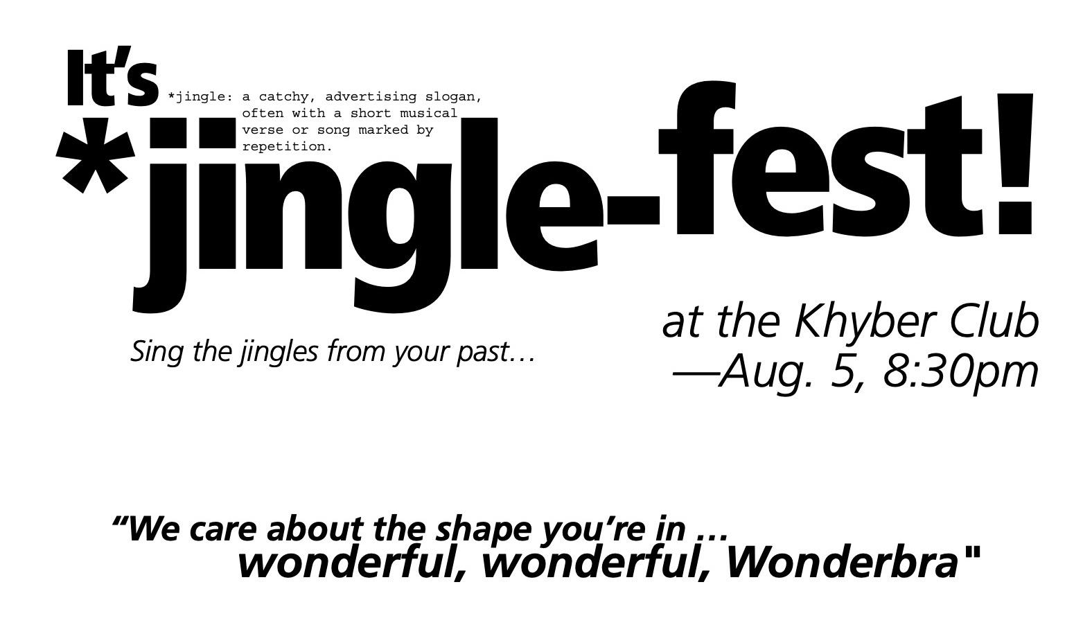 Jingle-fest! Khyber Club, Khyber Centre for the Arts, Halifax, 2011