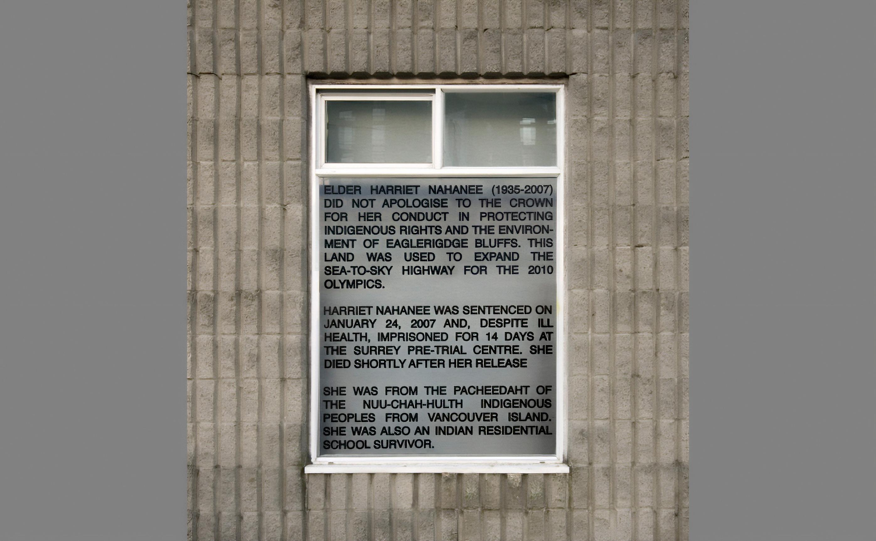 Harriet Nahanee, vinyl lettering on window, 132cm x 112cm, VIVO, Vancouver, 2010